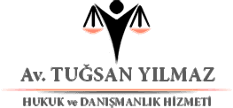 Avukat Tuğsan YILMAZ
