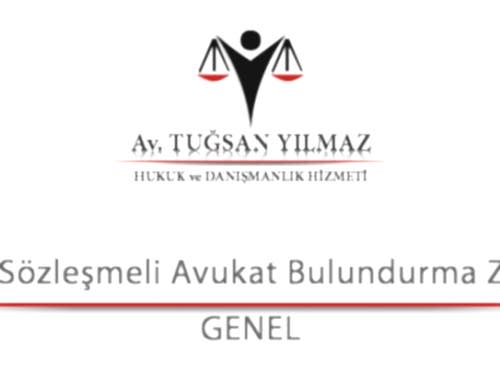 Şirketlerde Sözleşmeli Avukat Bulundurma Zorunluluğu