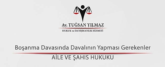 Boşanma Davasında Davalının Yapması Gerekenler